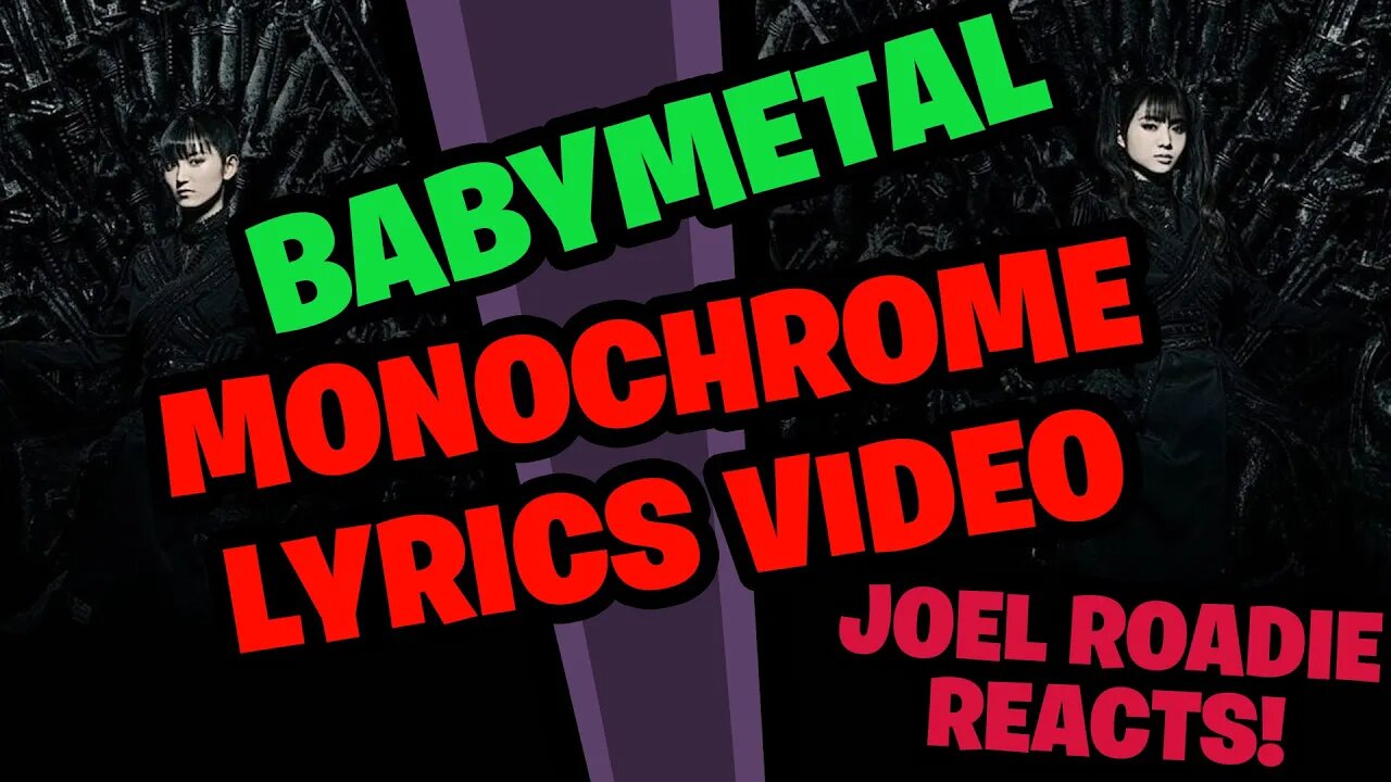BABYMETAL - Monochrome (OFFICIAL LYRIC VIDEO) - Roadie Reacts