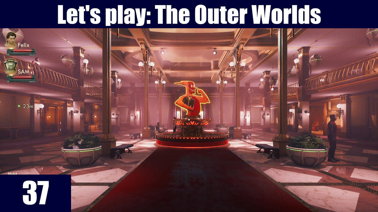 Let's Play: The Outer Worlds [EP 37] - Suddenly: Mascot