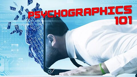 Psychographics 101