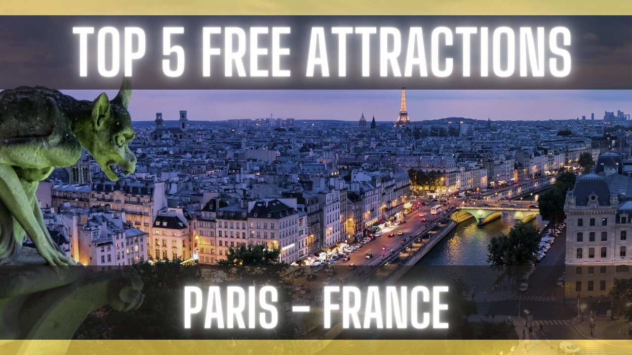 Top 5 Best FREE Attractions in Paris