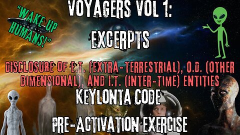 The Keylonta Code Pre-Activation Exercise | Excerpts from Voyagers Volume 1