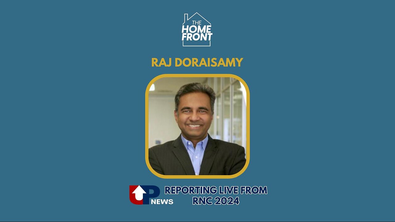 Raj Doraisamy, Exec. Producer of The Home Front TV, reporting live from #RNC2024 for UPNEWS.