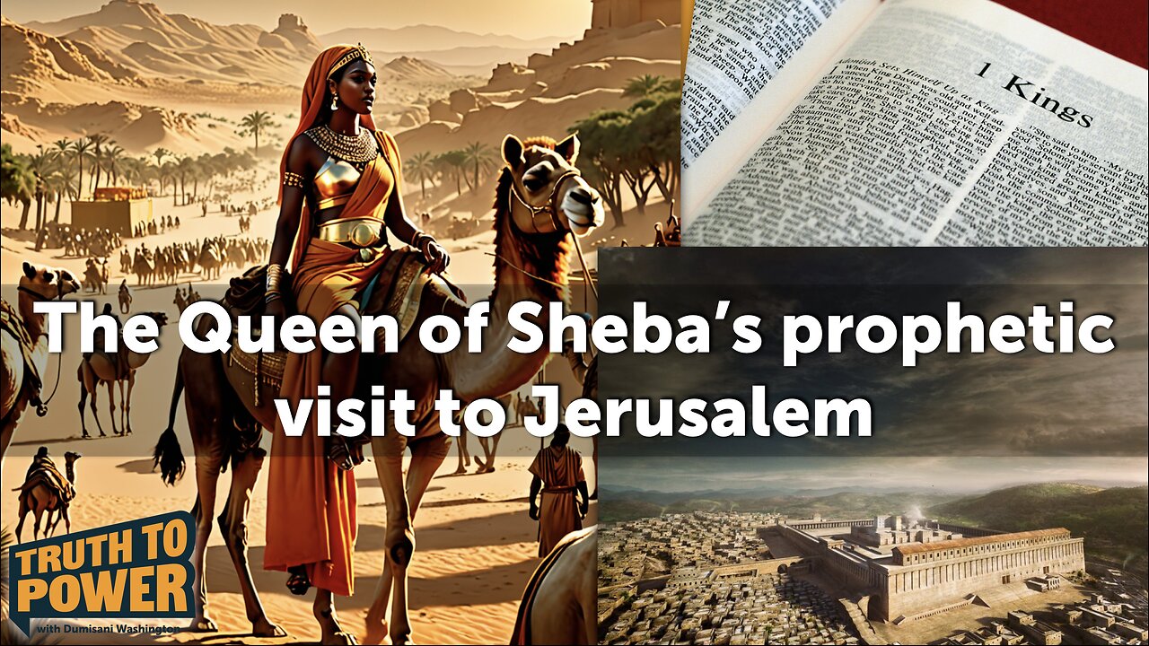 The Queen of Sheba's prophetic visit to Jerusalem