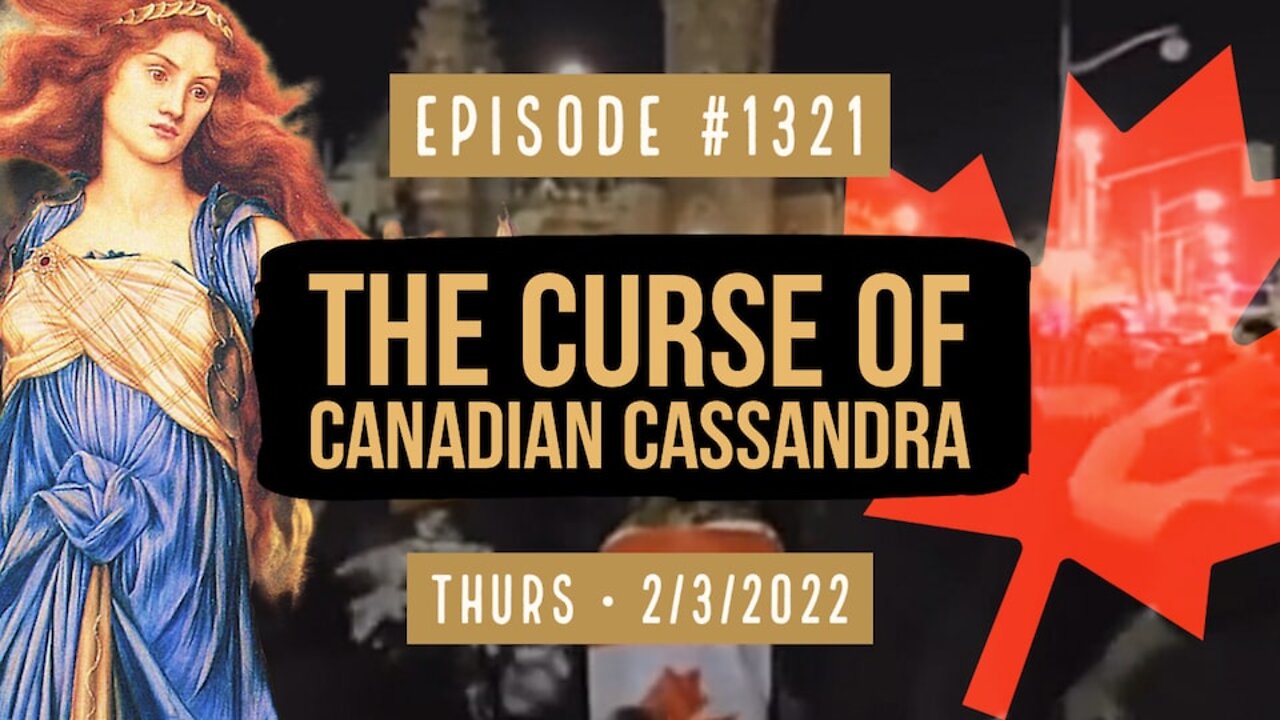 #1321 The Curse of Canadian Cassandra