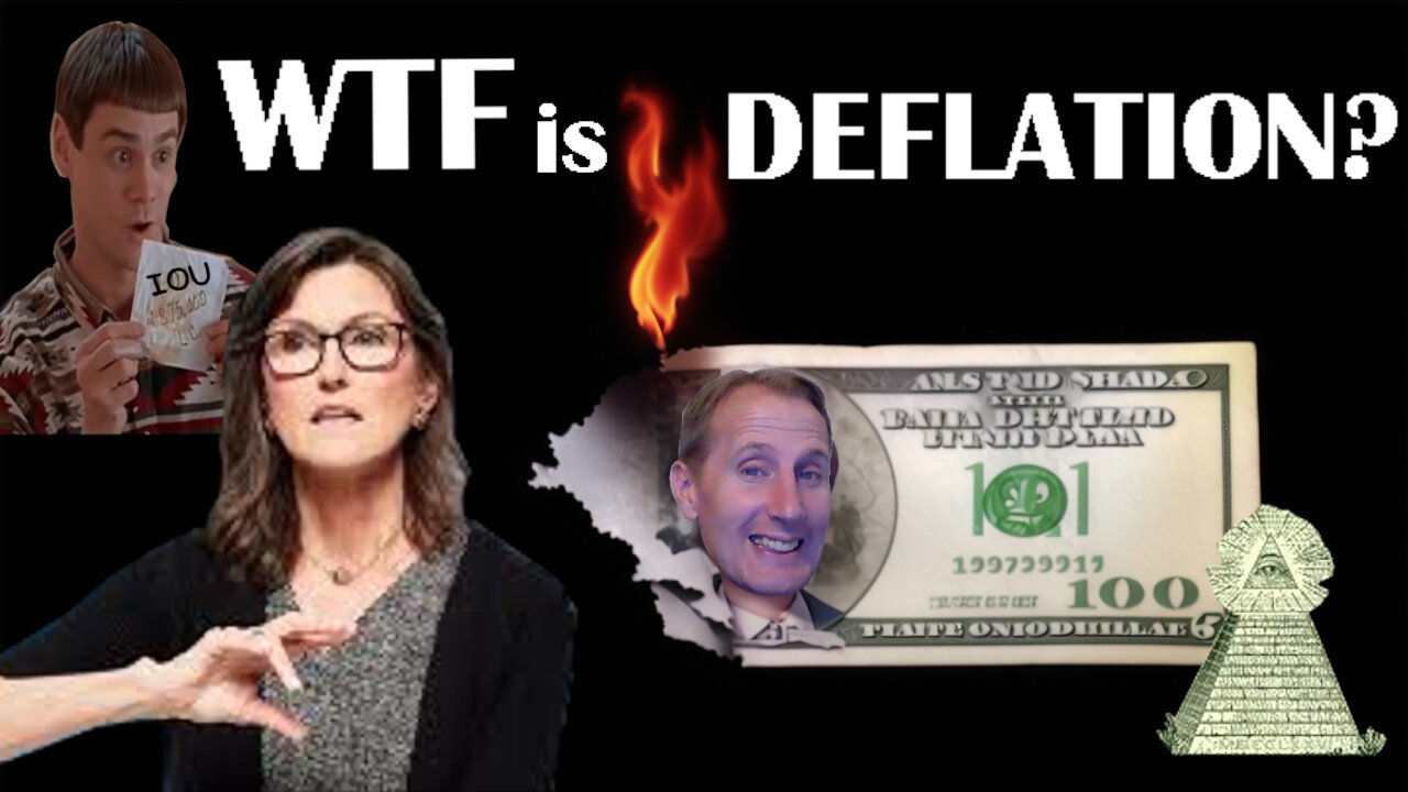 Deflation: When Your Money Goes Up in Value and Why Politicians & Bankers Can't Let that Happen