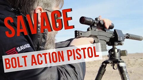 New Bolt Action Pistol | Savage 110 PCS