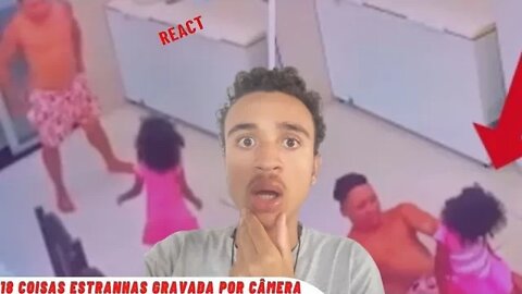 Reagindo 18 COISAS ESTRANHAS GRAVADAS POR CÂMERAS