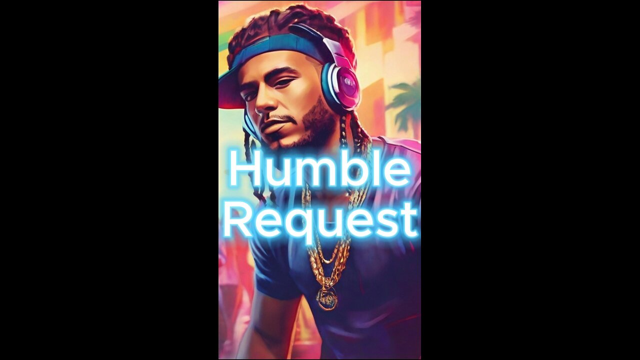 Chilling with Humble Request #2024music #ChillBeats #RelaxingMusic