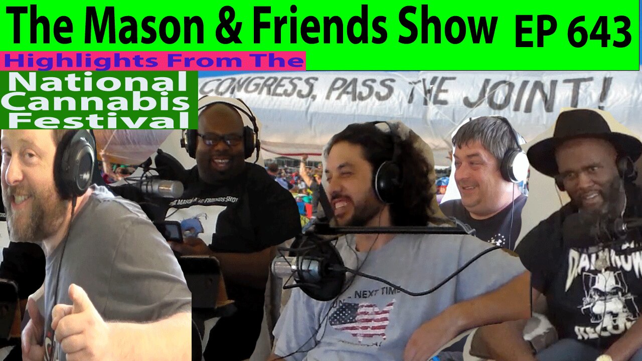 The Mason and Friends Show. Episode 643