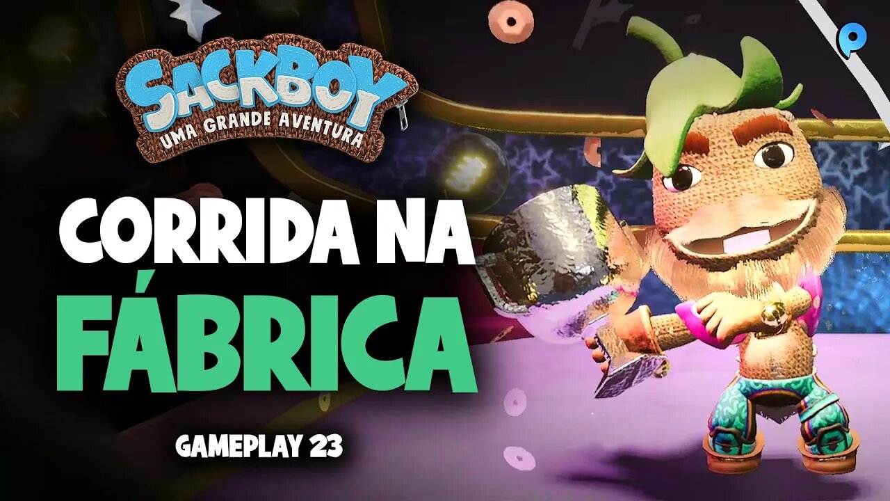 Sackboy: Uma grande aventura PT-BR / Corrida na fábrica - Gameplay 23