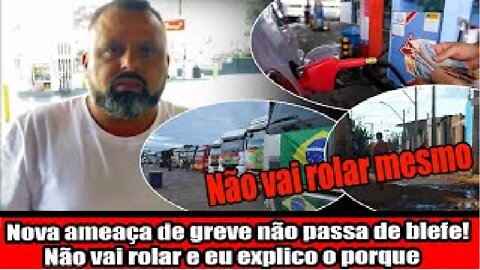 Nova ameaça de greve não passa de blefe! Não vai rolar e eu explico o porque