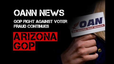 ARIZONA GOP fight against voter FRAUD continues