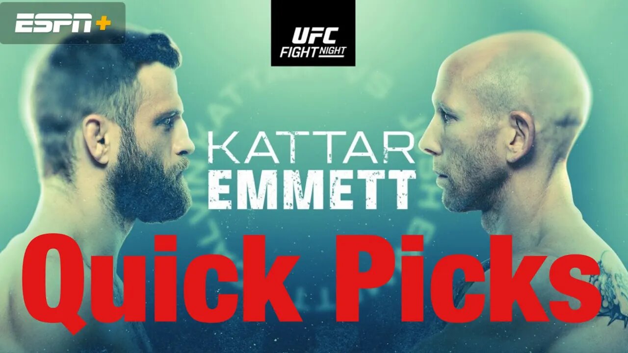 UFC Fight Night Kattar Vs Emmett Quick Picks Extremely Early