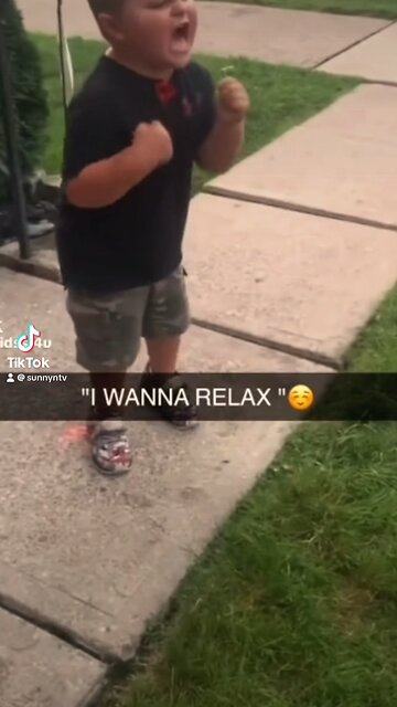 I WANNA RELAX 😂