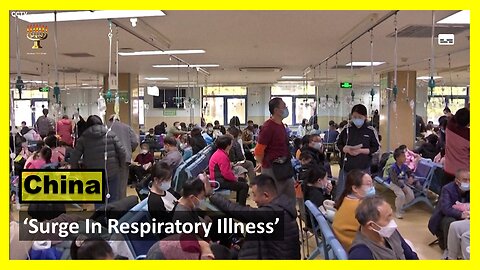 'Surge In Respiratory Illness In China'