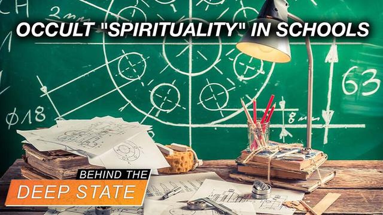 Occult "Spirituality" & Values Manipulation Injected In Schools by UN