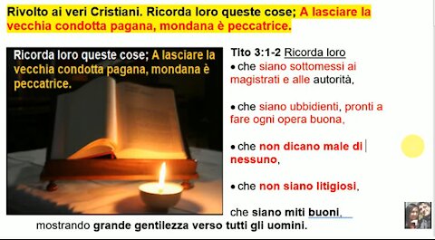 📖 Lettera a Tito 3. Ricorda loro queste cose; A lasciare la condotta pagana, mondana è peccatrice.