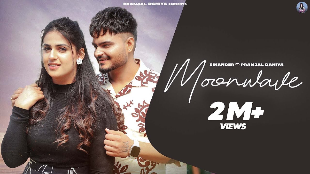 Pranjal Dahiya - MOONWAVE (Official Video) SIKANDER , Billa Sonipat Ala New Haryanvi Songs 2023