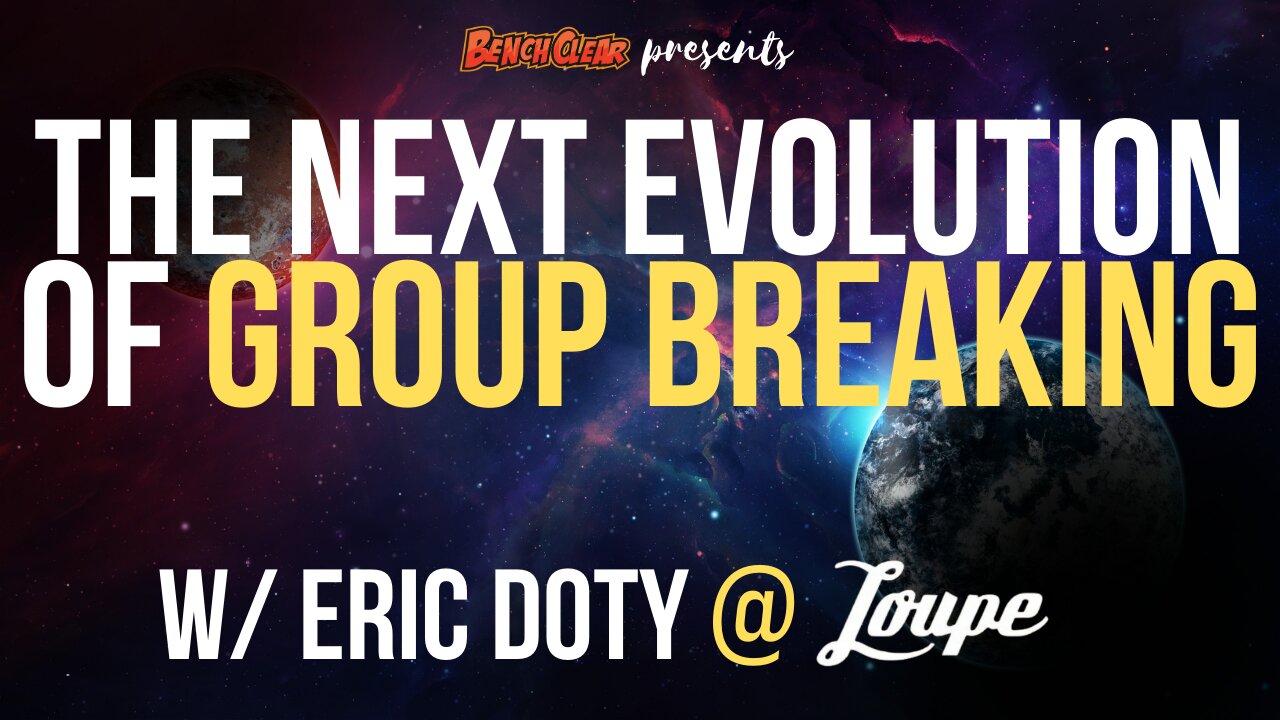 EP107 | A Much Needed EVOLUTION in the world of GROUP BREAKS w/Eric founder of LOUPE!