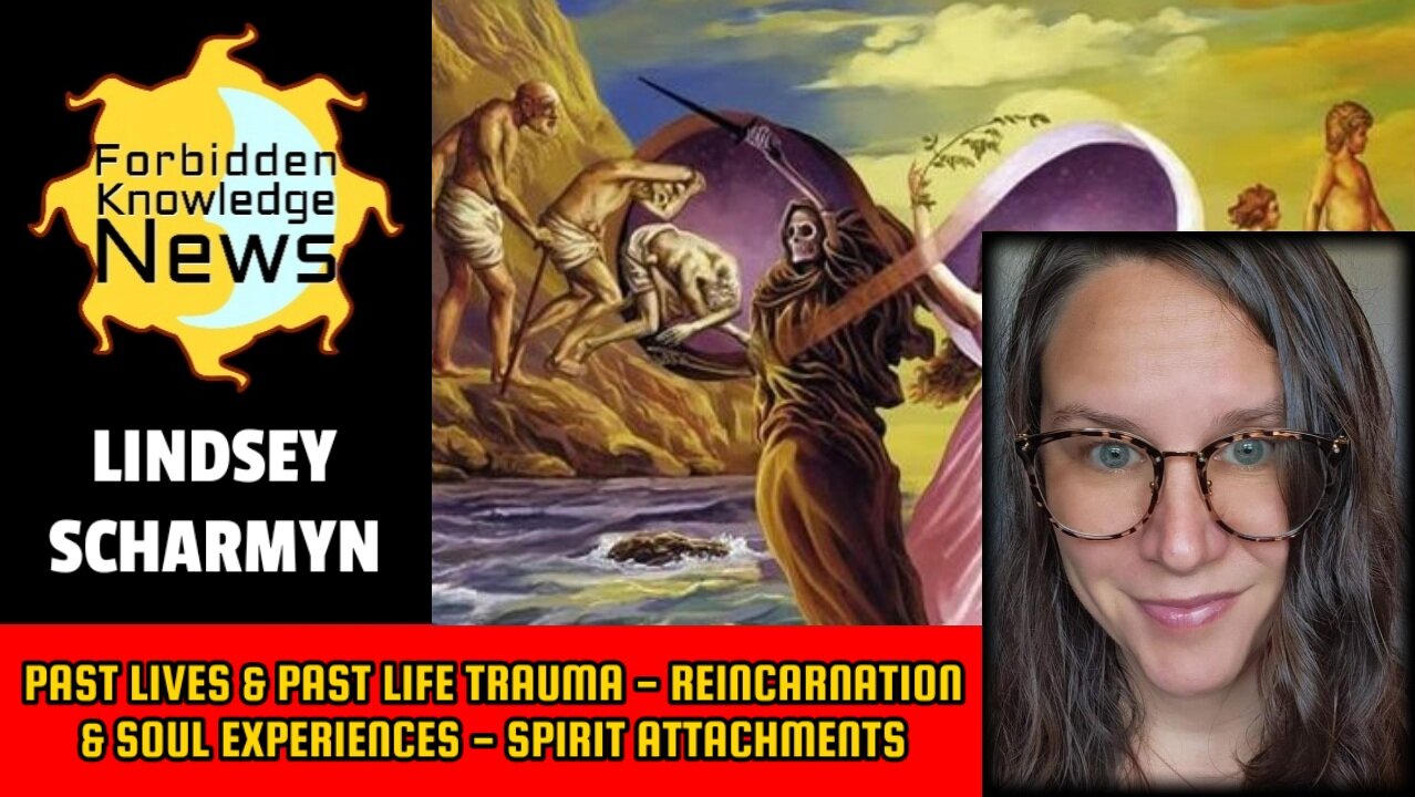 Past Lives & Trauma - Reincarnation & Soul Experiences - Spirit Attachments | Lindsey Scharmyn