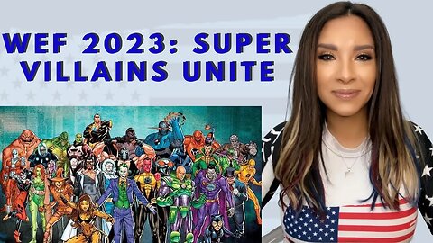 WEF 2023: Super Villains Unite