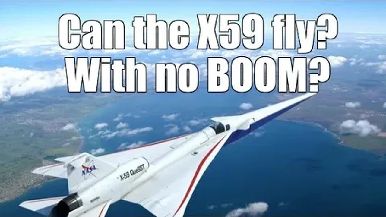 All About The X-59!