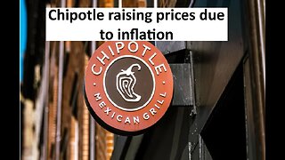 Chipotle raising prices by 2% due to inflation