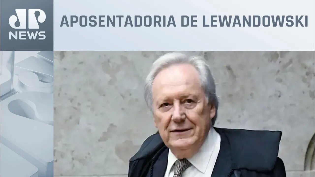 Quem será a indicação de Lula para compor o lugar de Lewandowski no STF?