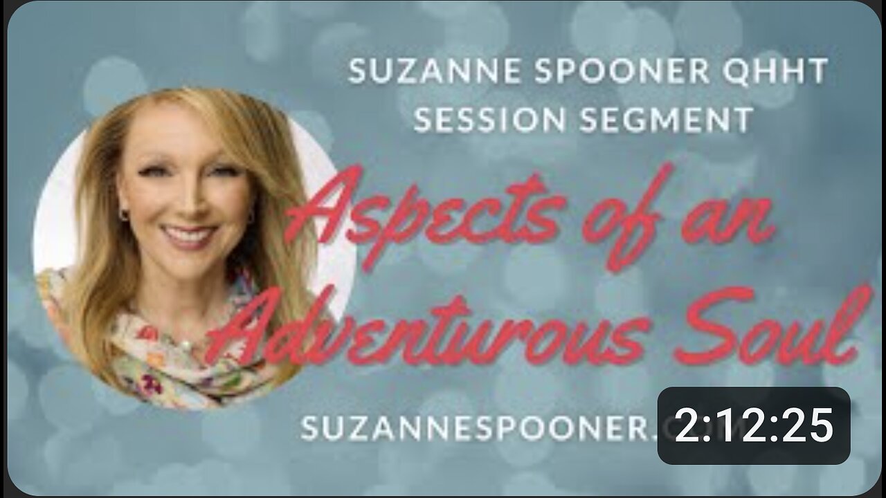 Aspects of an Adventurous Soul ~ Suzanne Spooner