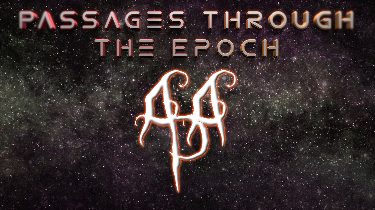 "Passages Through The Epoch" - A music video by Robert Dada