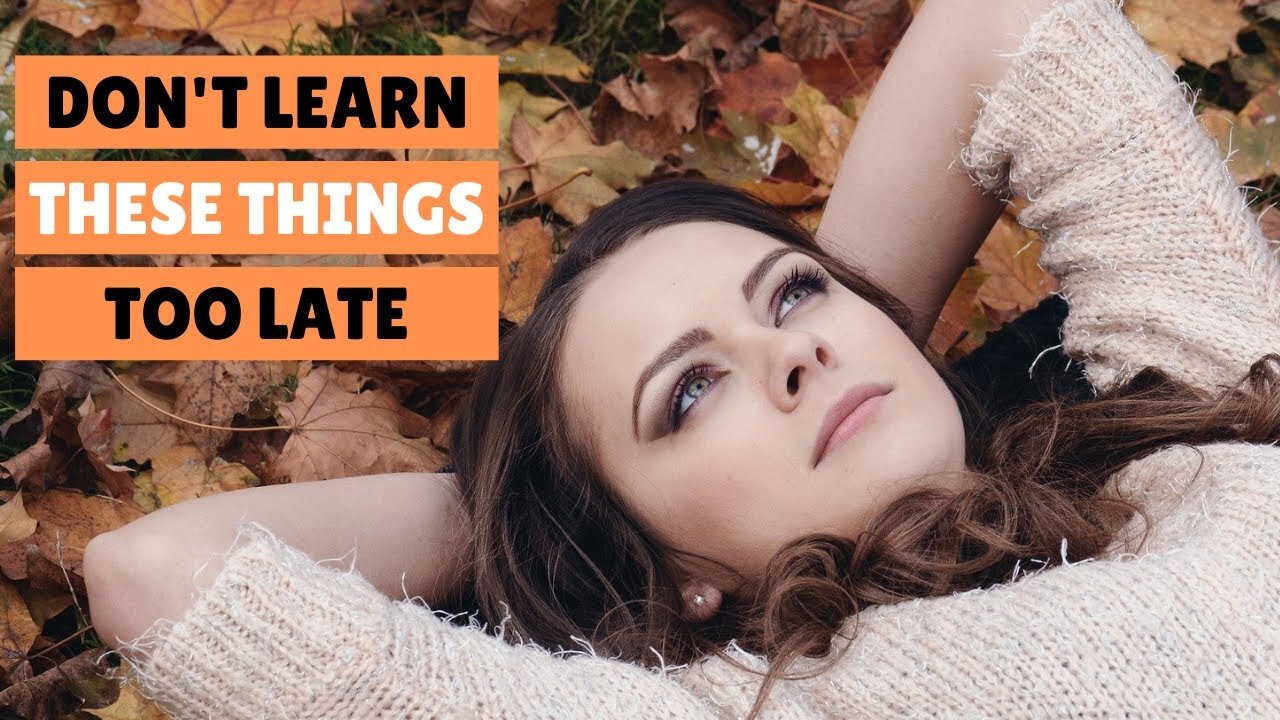 10 Best Life Lessons You Need To Learn