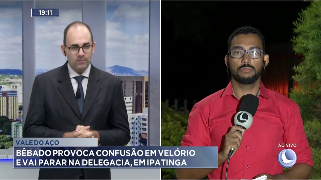 Vale do Aço: Bêbado Provoca Confusão em Velório e vai Parar na Delegacia, em Ipatinga.