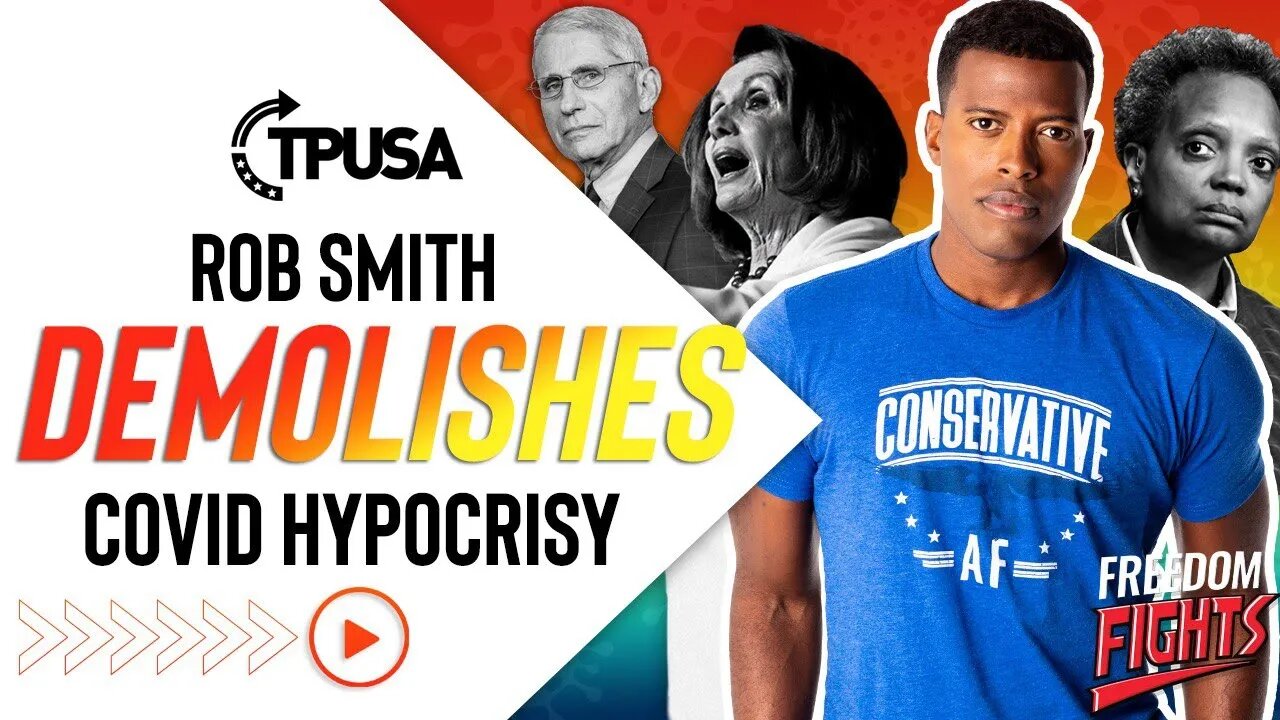 Rob Smith DEMOLISHES Covid Hypocrisy | Rules For Thee, Not For Me