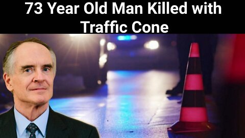 Jared Taylor || 73 Year Old Man Killed with Traffic Cone