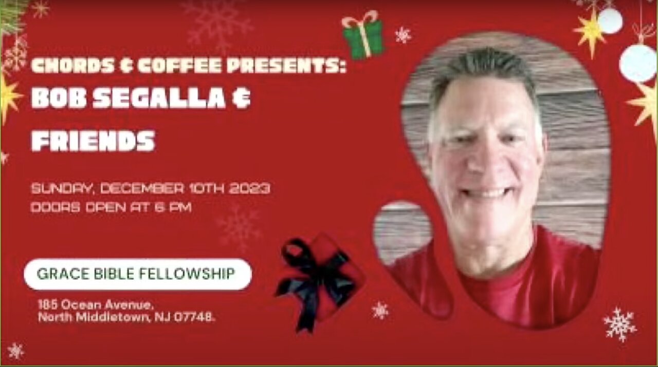 ** Chords & Coffee - Bob Segalla & Friends ** | Grace Bible Fellowship Monmouth County | Sermons