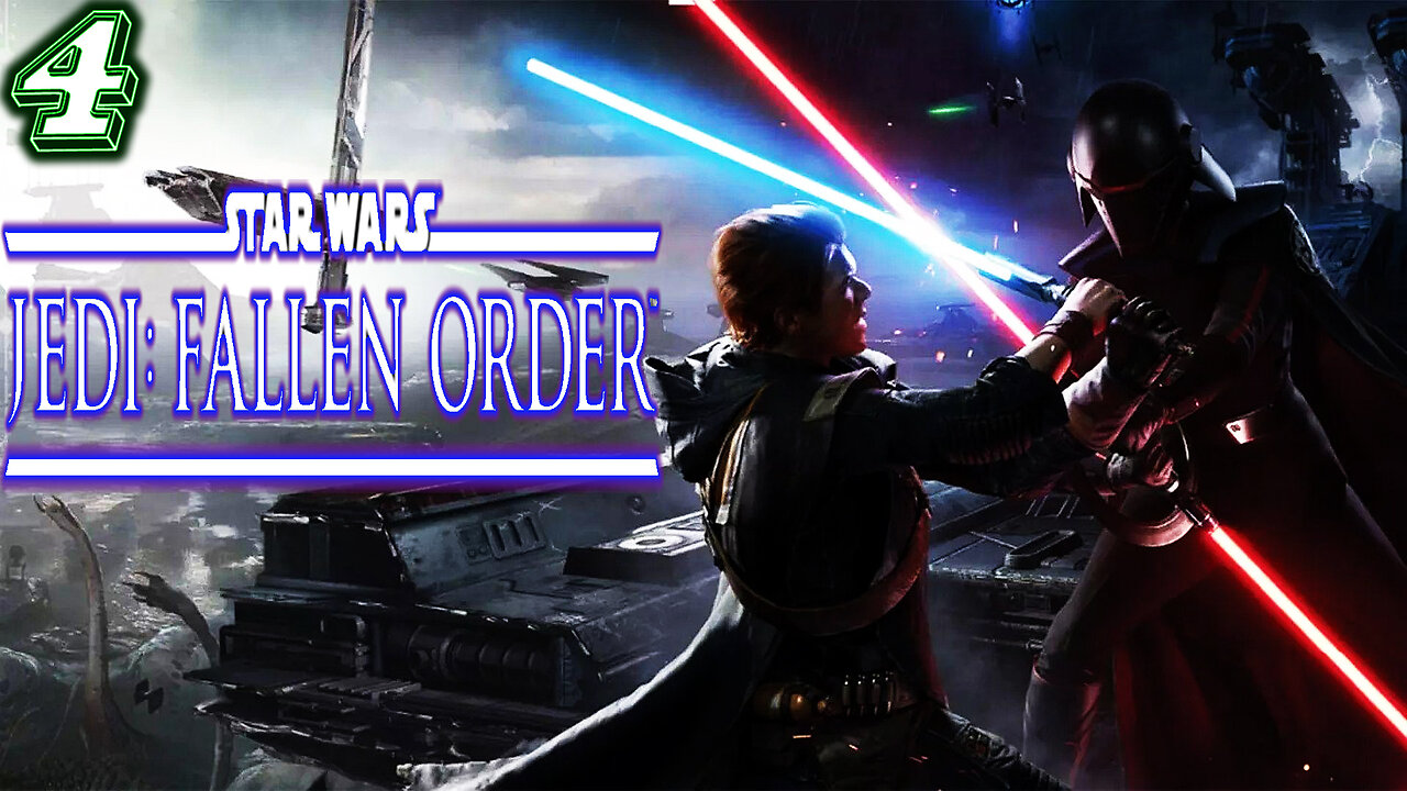 [2019] 🌌 Star Wars Jedi: Fallen Order 🌌 Cal Kestis ( 5 years after Order 6️6️ ) Part 4