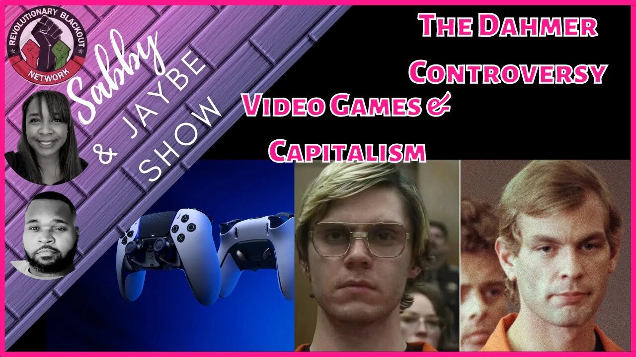 Video Games & Capitalism | The Dahmer Controversy