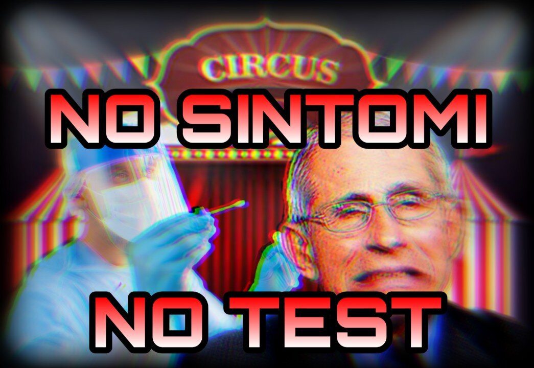 No Sintomi, No Test