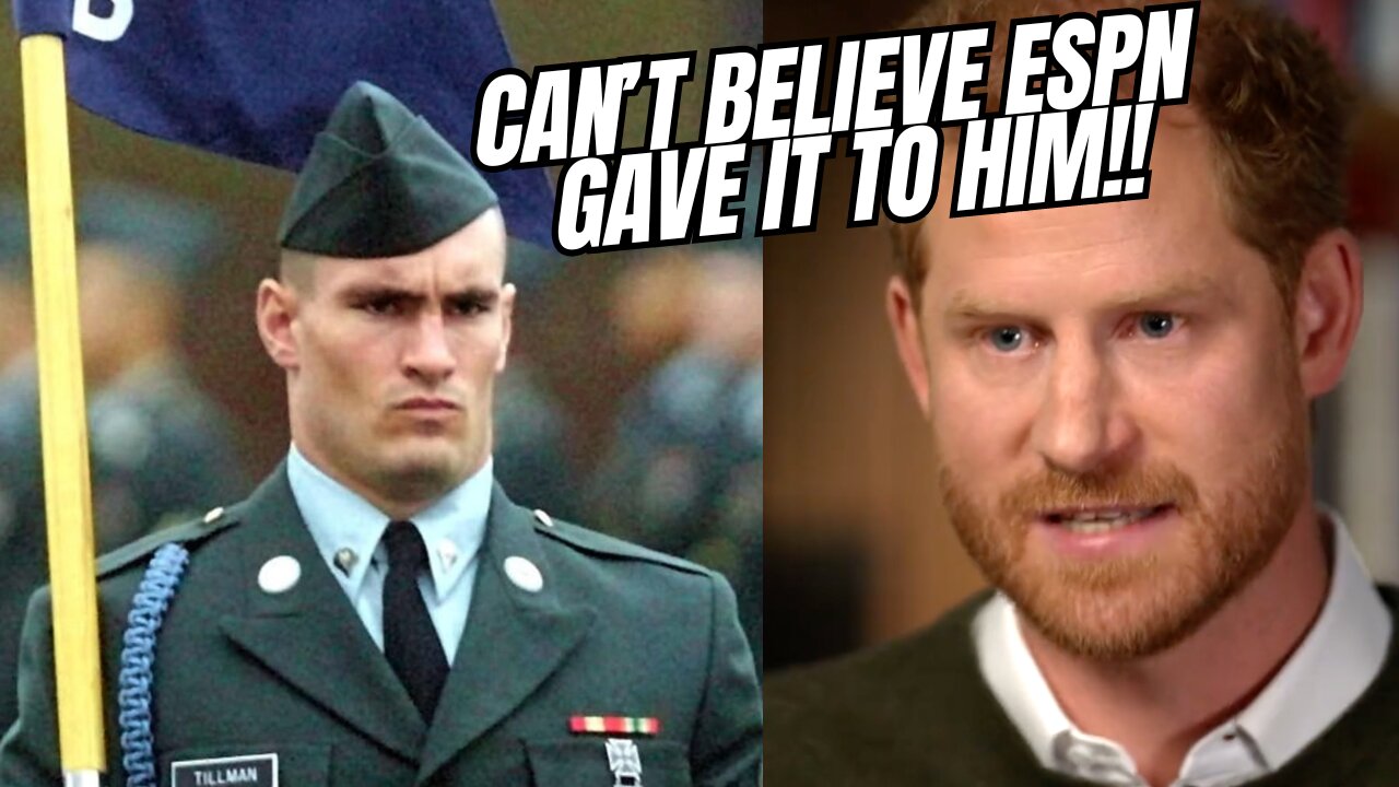 ESPN SHOCKINGLY awards Prince Harry with Pat Tillman award! This has to be a JOKE!