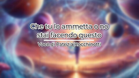 Che tu lo ammetta o no stai facendo questo