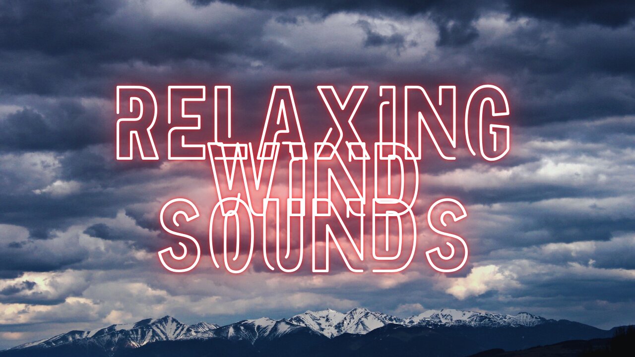 3 HOURS OF RELAXING WIND SOUNDS - BLACK SCREEN