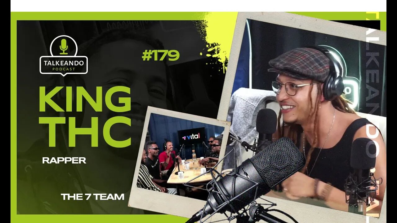 King THC - Rapper na Irlanda | Talkeando Podcast #179