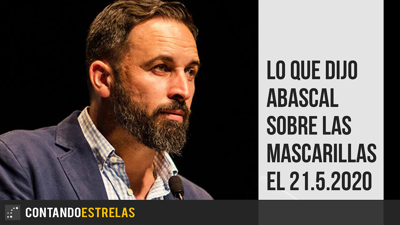 Santiago Abascal habla sobre las mascarillas