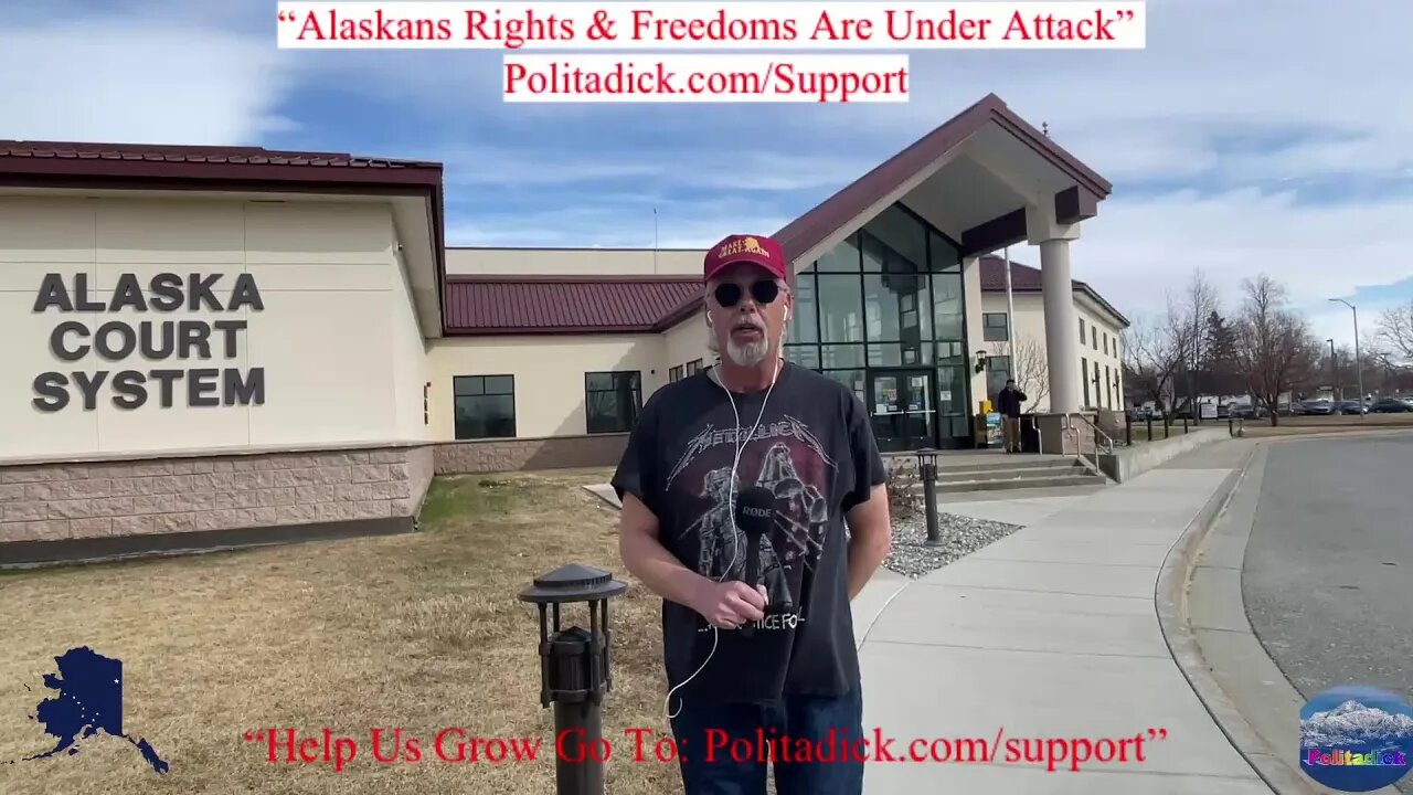 “Alaskans Our Freedoms & Constitutional Rights Are Under Attack!”