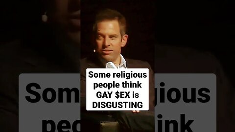 GAY $EX is not DISGUSTING #samharris #religion #god #atheism #atheist #lgbt #lgbtq #jesus #pangburn