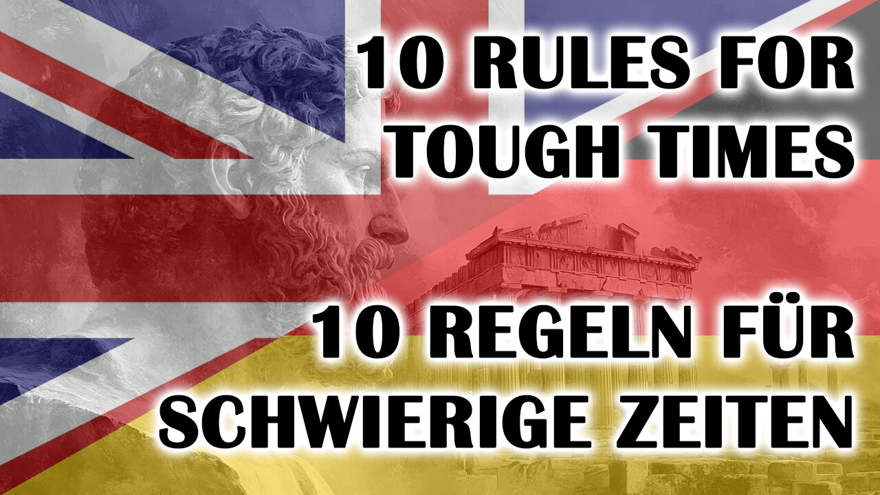 10 stoic rules for tough times - 10 stoische Regeln für schwierige Zeiten