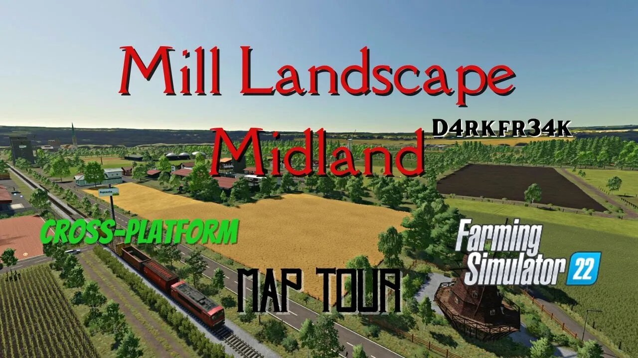 Mill Landscape Midland / Map Tour / D4rkfr34k / FS22 / LockNutz / Cross-Platform / Multiplayer
