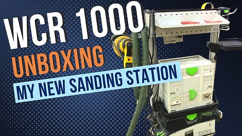 Festool WCR 1000 WorkCenter - Unboxing, Setup, and Review