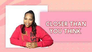 Closer Than You Think! Listen To What Happened To Me!