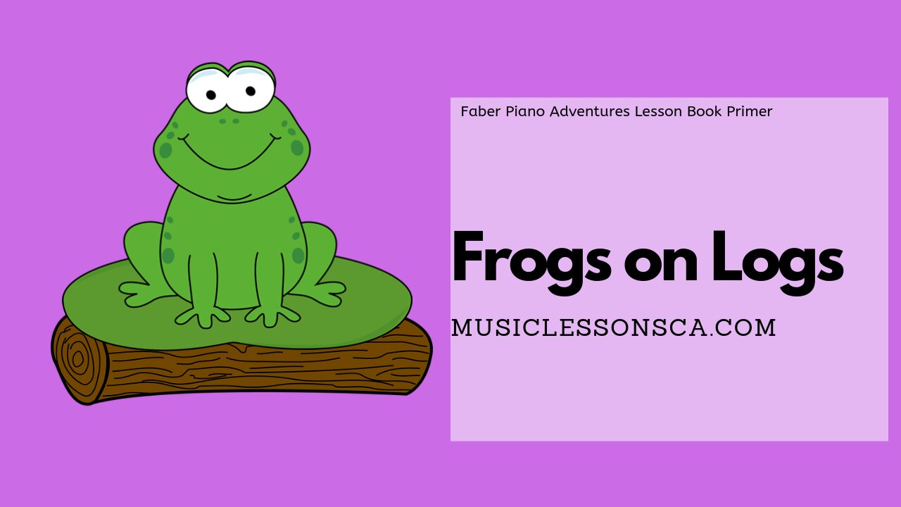 Piano Adventures Lesson Book Primer - Frogs on Logs